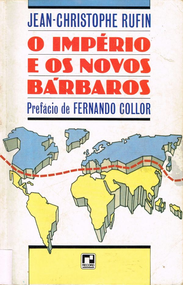Império e os novos bárbaros, O